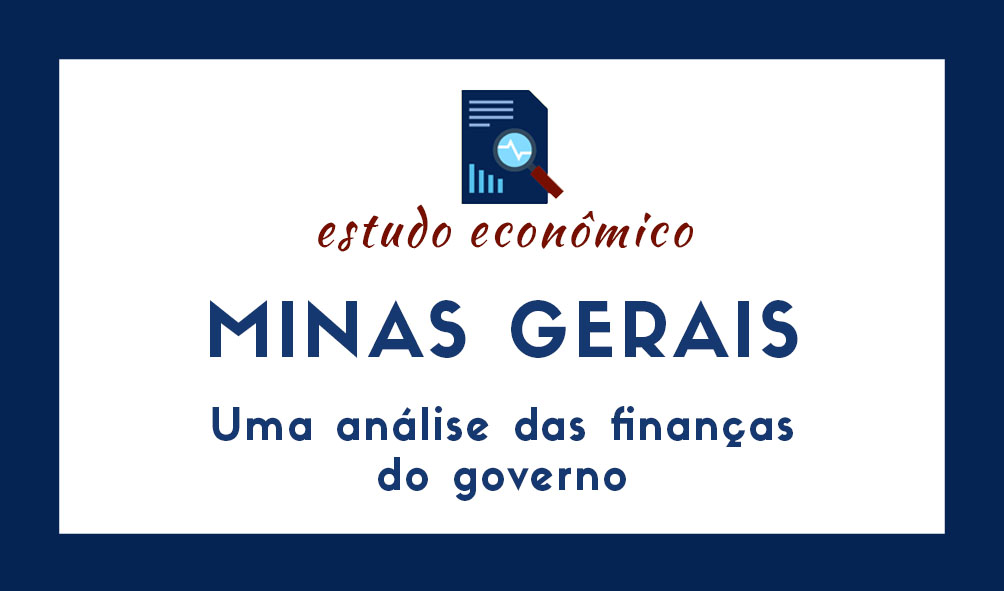 Minas Gerais: Uma análise das finanças do governo