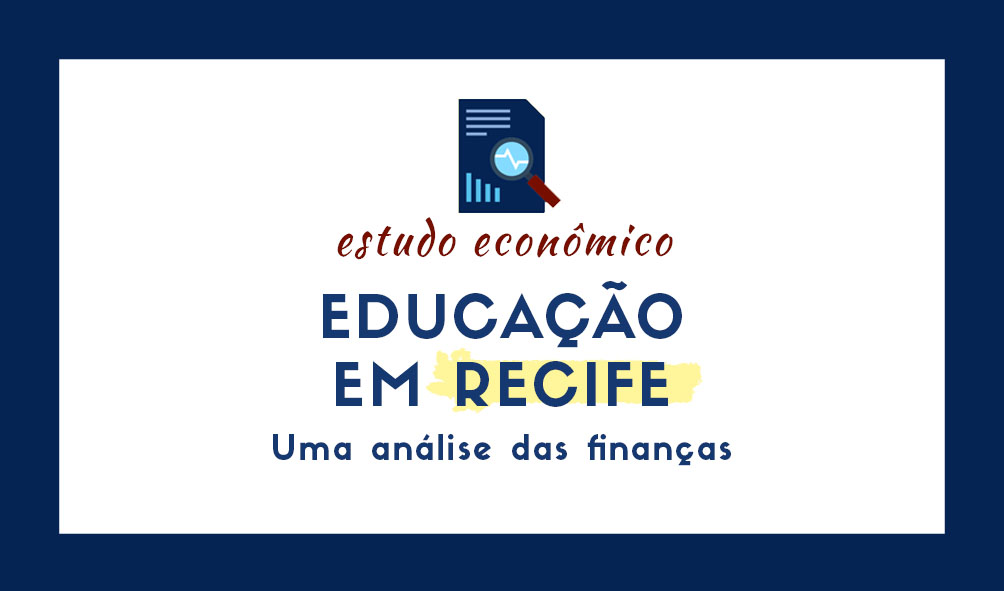 Educação em Recife: uma análise das finanças