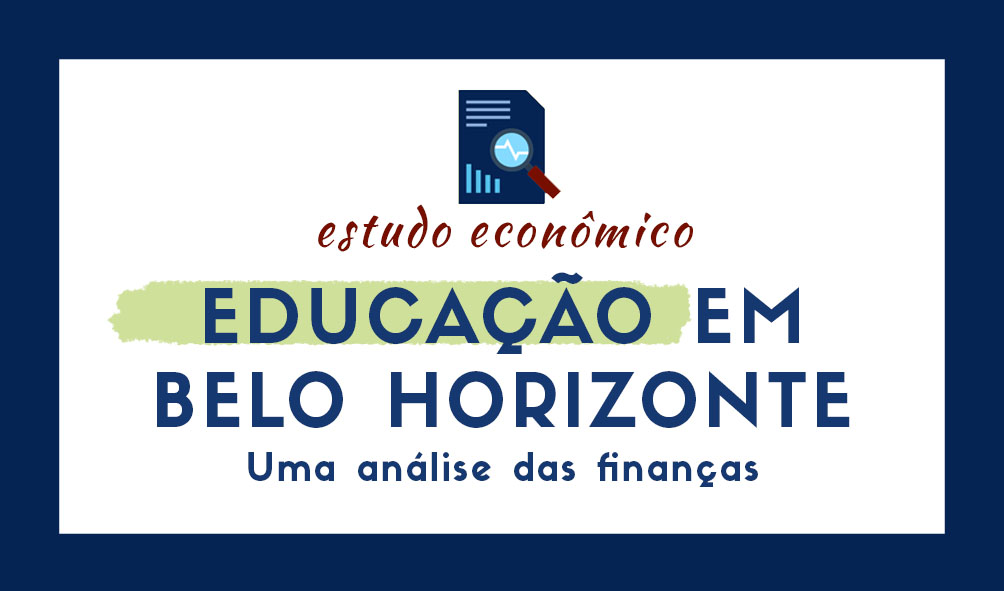 Educação em Belo Horizonte: uma análise das finanças