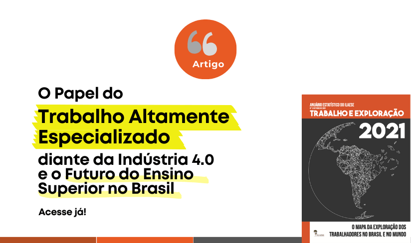 ARTIGO – O papel do trabalho altamente especializado diante da indústria 4.0 e o futuro do ensino superior no Brasil